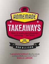 Homemade Takeaways: How to